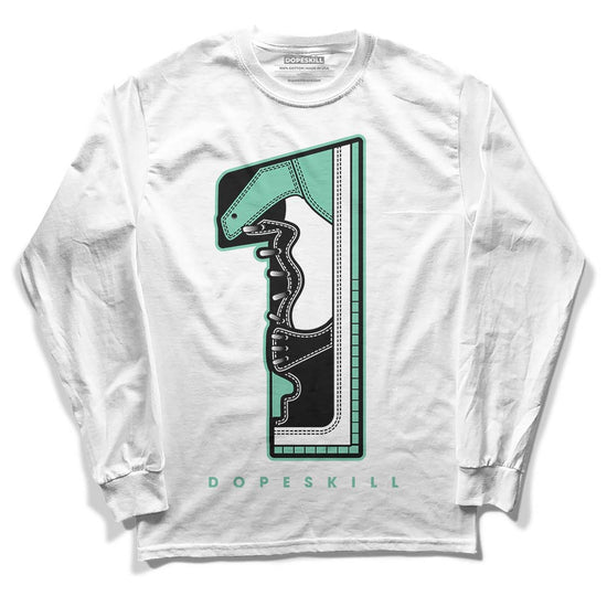 Jordan 1 High OG Green Glow DopeSkill Long Sleeve T-Shirt No.1 Graphic Streetwear - White