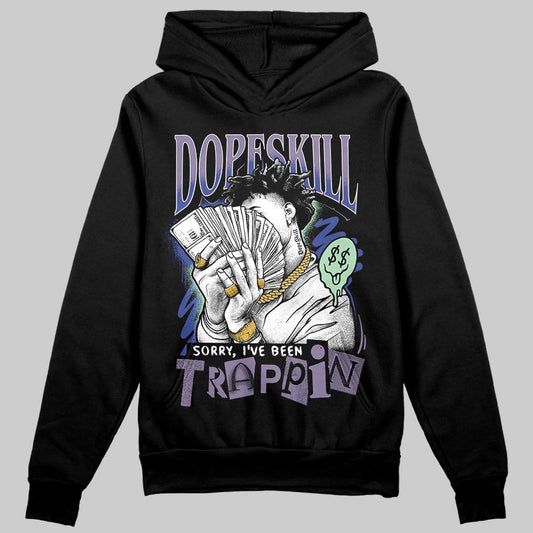Jordan 1 Retro Low OG Zion Williamson Voodoo Alternate DopeSkill Hoodie Sweatshirt Sorry I've Been Trappin Graphic Streetwear - Black