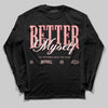 Jordan 3 Retro Valentine's Day Treat Yourself (2025) DopeSkill Long Sleeve T-Shirt Better Myself Graphic Streetwear - Black