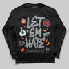Jordan 5 Retro Wolf Grey (2026) DopeSkill Long Sleeve T-Shirt Let 'em Hate Graphic Streetwear - Black