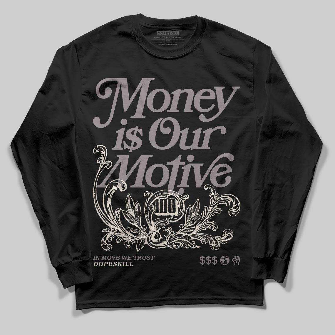 A Ma Maniére x Air Jordan 6 Retro “Smoky Mauve”⁠ DopeSkill Long Sleeve T-Shirt Money Is Our Motive Typo Graphic Streetwear - Black