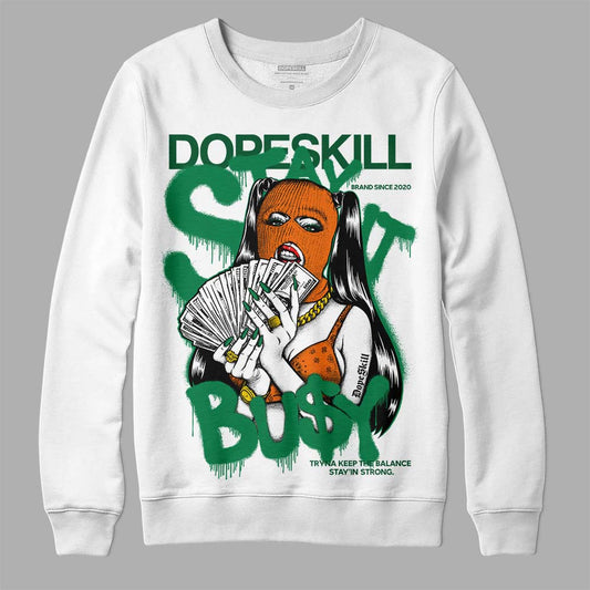 Green Sneakers DopeSkill Sweatshirt Stay It Busy Graphic Streetwear - White 