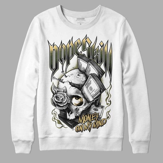 Jordan 4 Retro SE Craft Medium Olive DopeSkill Sweatshirt Money On My Mind Graphic Streetwear - White