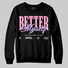 Jordan 6 “Doernbecher” DopeSkill Sweatshirt Better Myself Graphic Streetwear - Black