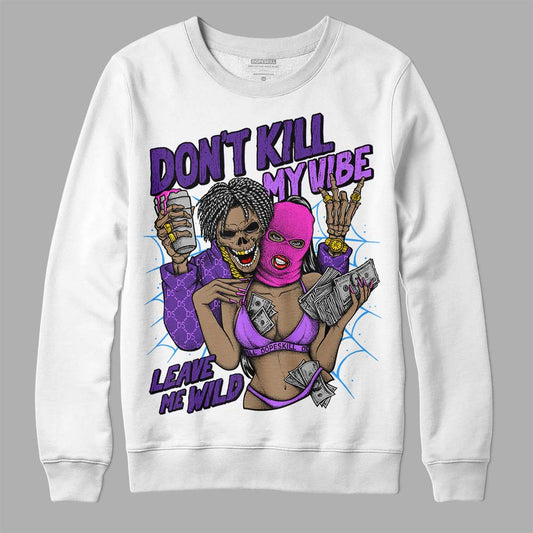 PURPLE Sneakers DopeSkill Sweatshirt Don't Kill My Vibe Graphic Streetwear - White 