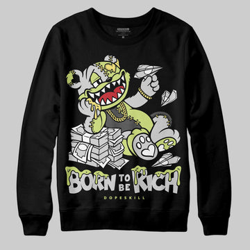 Jordan 4 GS “Light Lemon Twist” DopeSkill Sweatshirt Born To Be Rich Graphic Streetwear - Black
