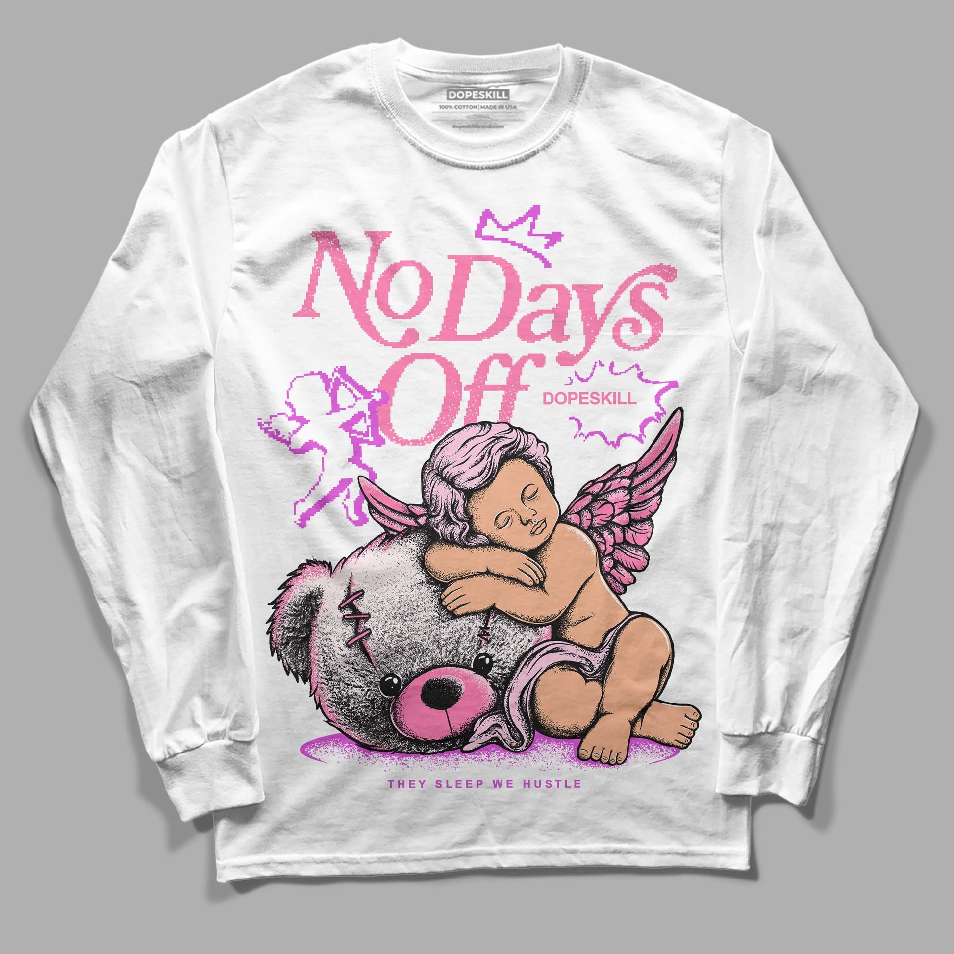 Dunk Low LX Pink Foam DopeSkill Long Sleeve T-Shirt New No Days Off Graphic Streetwear - White