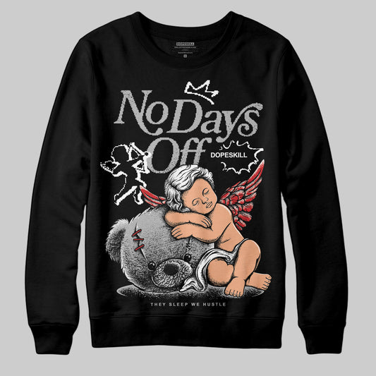 Jordan 3 OG “Black Cement” DopeSkill Sweatshirt New No Days Off Graphic Streetwear - Black