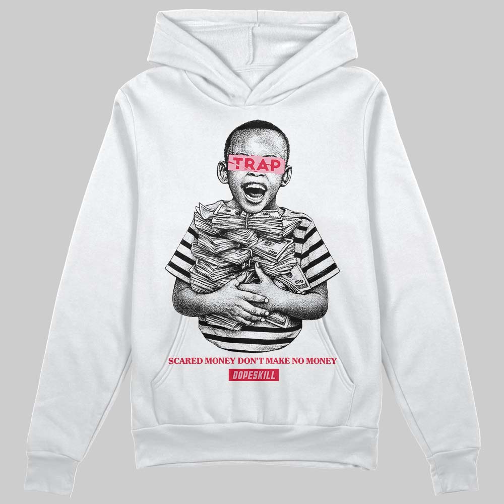 Dunk Low Valentine's Day (2026) DopeSkill Hoodie Sweatshirt Scared Money Don't Make No Money Graphic Streetwear - White
