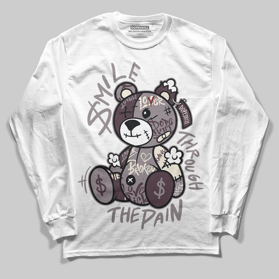 A Ma Maniére x Air Jordan 6 Retro “Smoky Mauve”⁠ DopeSkill Long Sleeve T-Shirt Smile Through The Pain Graphic Streetwear - White