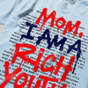 Mom, I Am A Rich Youth DopeSkill Premium T-shirt