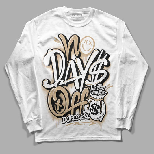 TAN Sneakers DopeSkill Long Sleeve T-Shirt No Days Off Graphic Streetwear - White