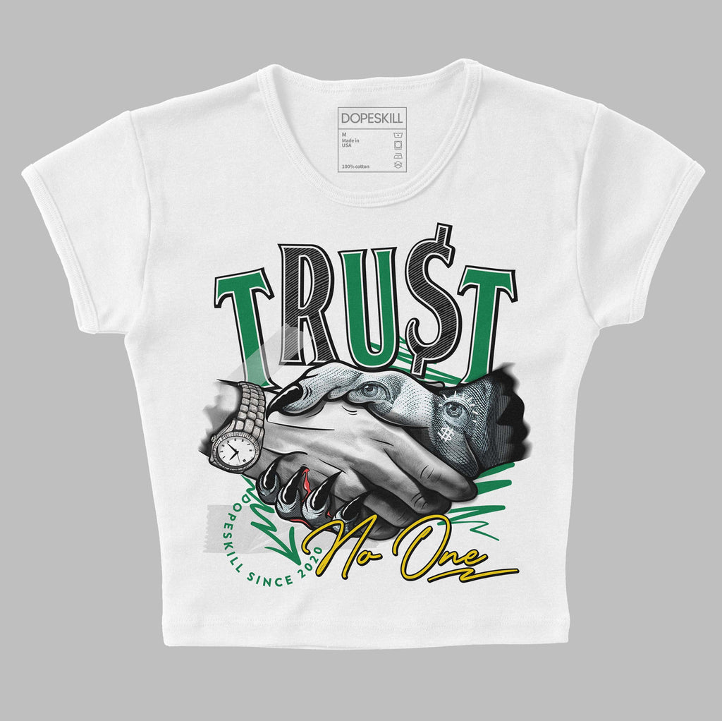 Jordan 5 “Lucky Green” DopeSkill Women's Crop Top Trust No One Graphic Streetwear - White