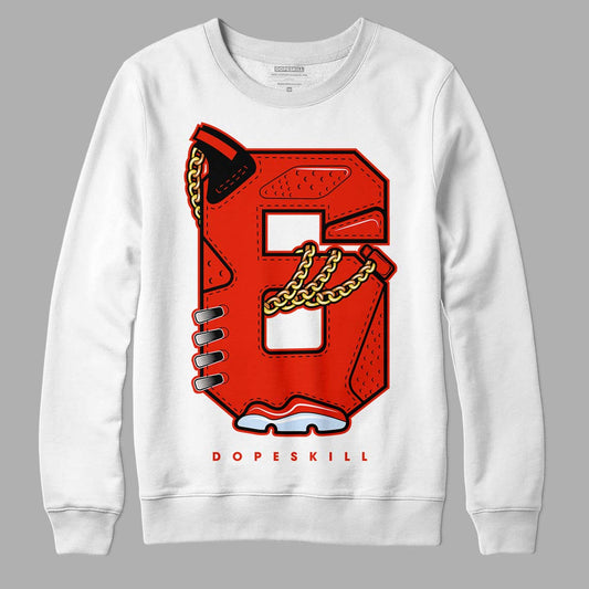 Jordan 6 Retro Toro Bravo DopeSkill Sweatshirt No.6 Graphic Streetwear - White