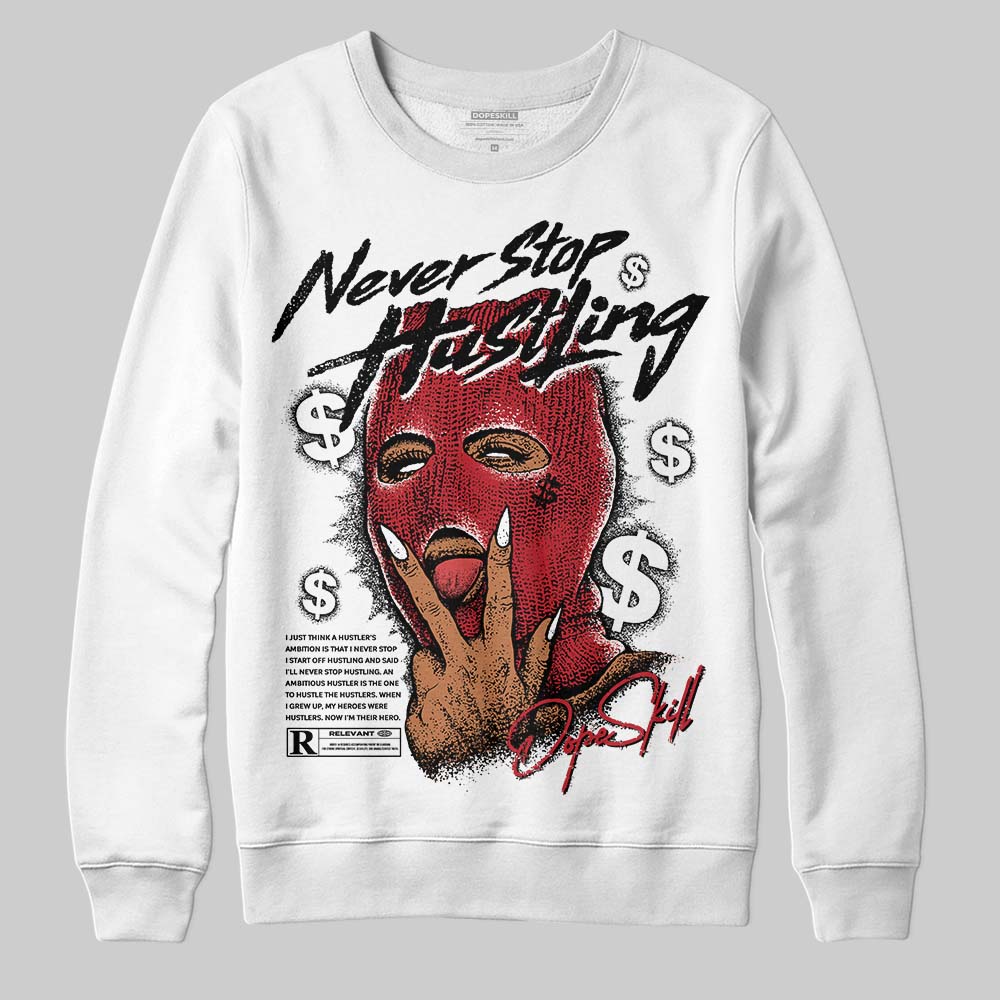 Jordan 14 Retro ‘Black Toe’ DopeSkill Sweatshirt Never Stop Hustling Graphic Streetwear - White