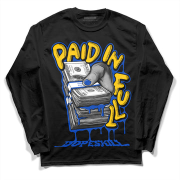 Jordan 14 “Laney” DopeSkill Long Sleeve T-Shirt Paid In Full Graphic Streetwear - Black