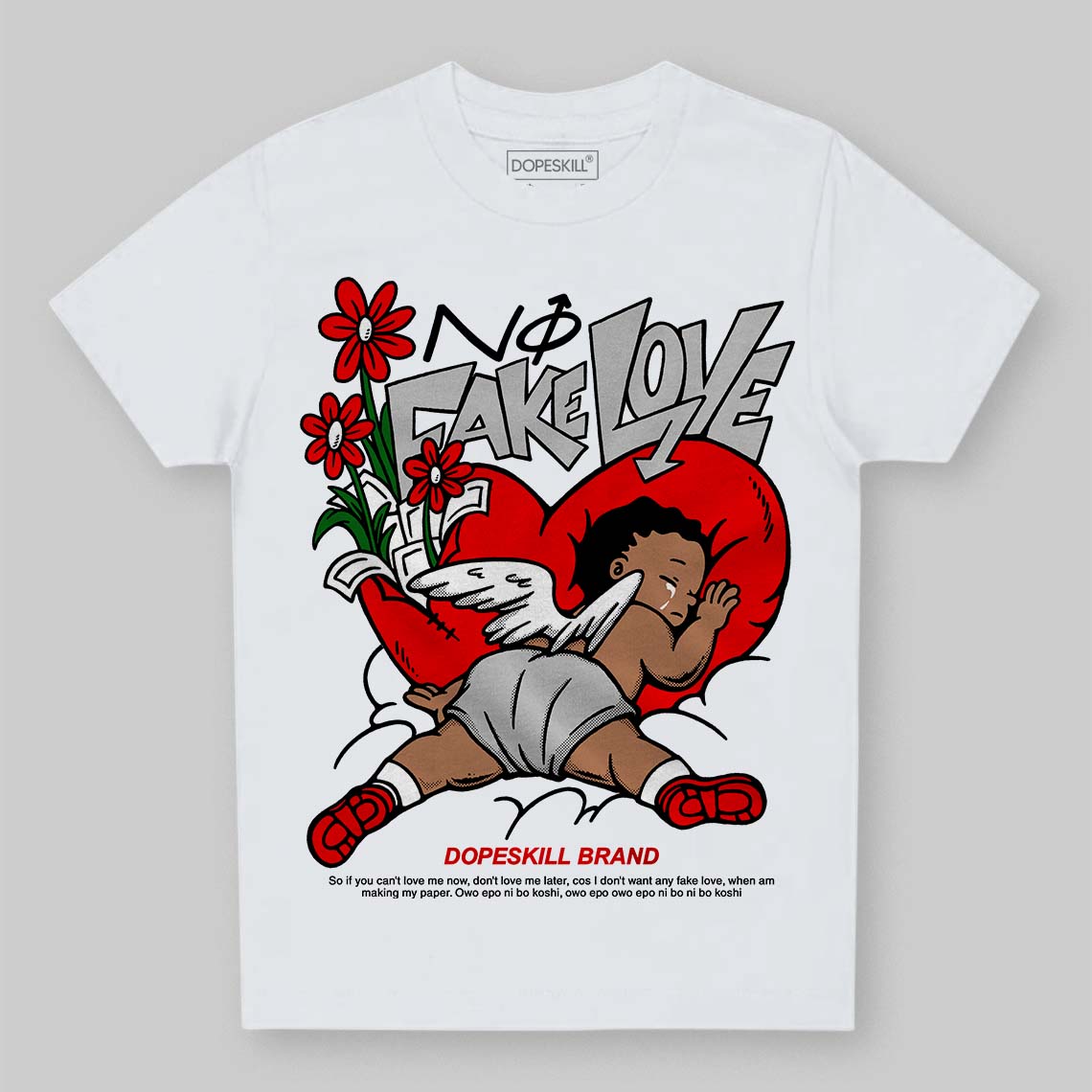 Jordan 12 “Cherry” DopeSkill Toddler Kids T-shirt No Fake Love Graphic Streetwear - White