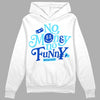 Dunk Low Argon DopeSkill Hoodie Sweatshirt No Money No Funny Graphic Streetwear - White