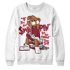 Jordan 1 Retro High '85 OG Metallic Burgundy DopeSkill Sweatshirt If You Aint Graphic Streetwear - WHite