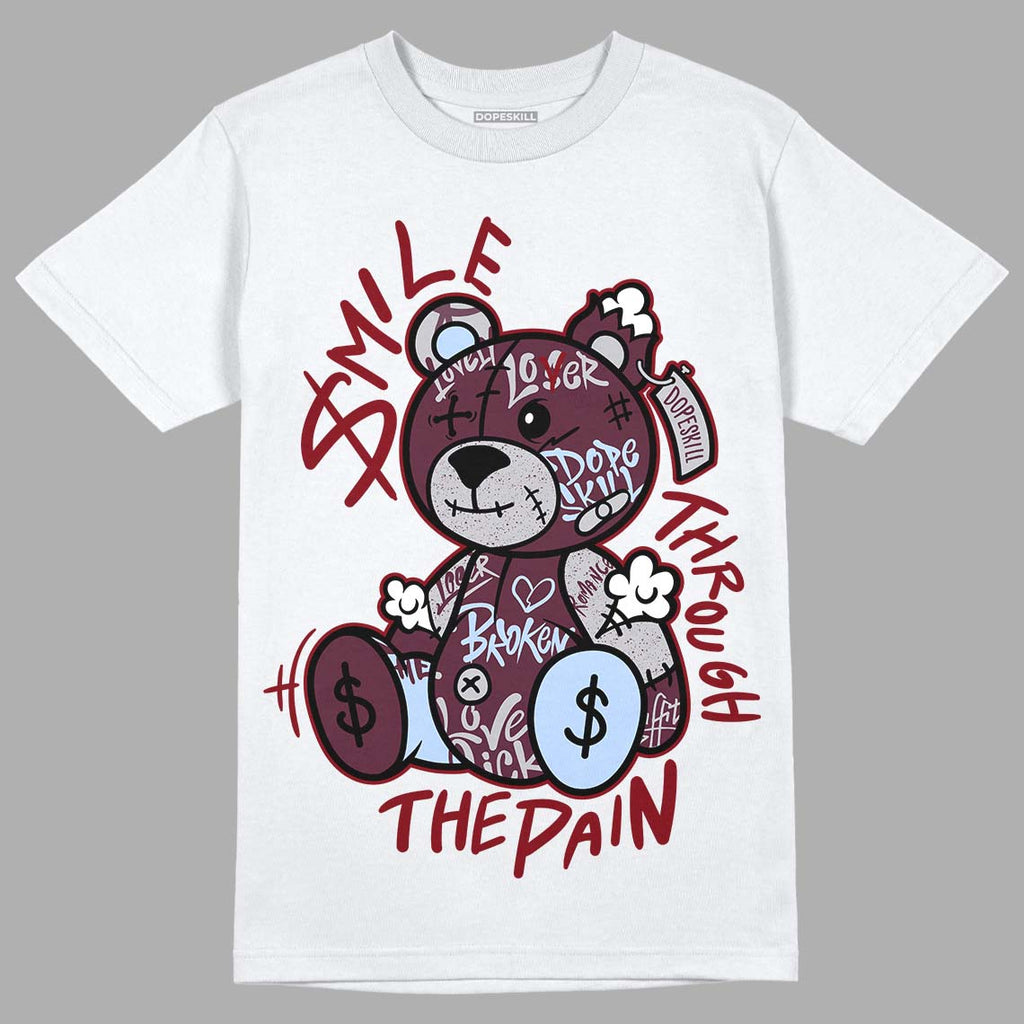 Jordan 5 Retro Burgundy (2023) DopeSkill T-Shirt Smile Through The Pain Graphic Streetwear - White