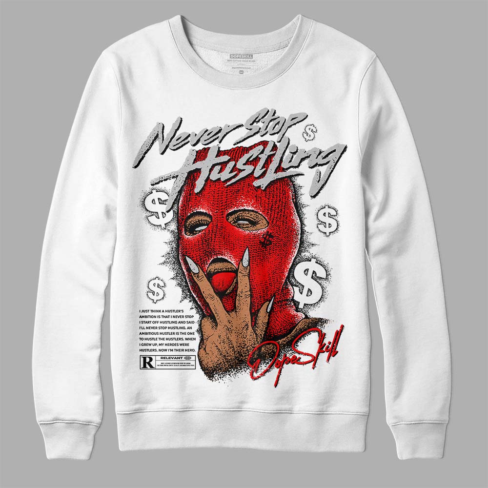 Jordan 12 Retro Cherry DopeSkill Sweatshirt Never Stop Hustling Graphic Streetwear - White 