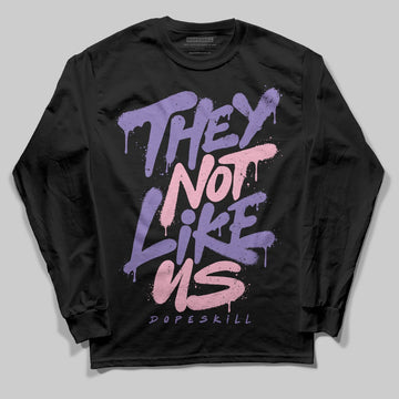Jordan 11 "Mojave" DopeSkill Long Sleeve T-Shirt They Not Like Us Graphic Streetwear - black