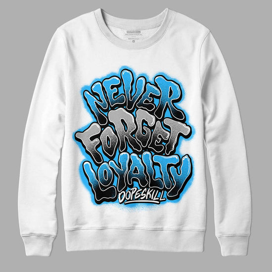 Jordan 2 Low "University Blue" DopeSkill Sweatshirt Never Forget Loyalty Graphic Streetwear - White