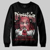 Jordan 4 “Sierra Red" DopeSkill Sweatshirt Drip Harder Graphic Streetwear - Black