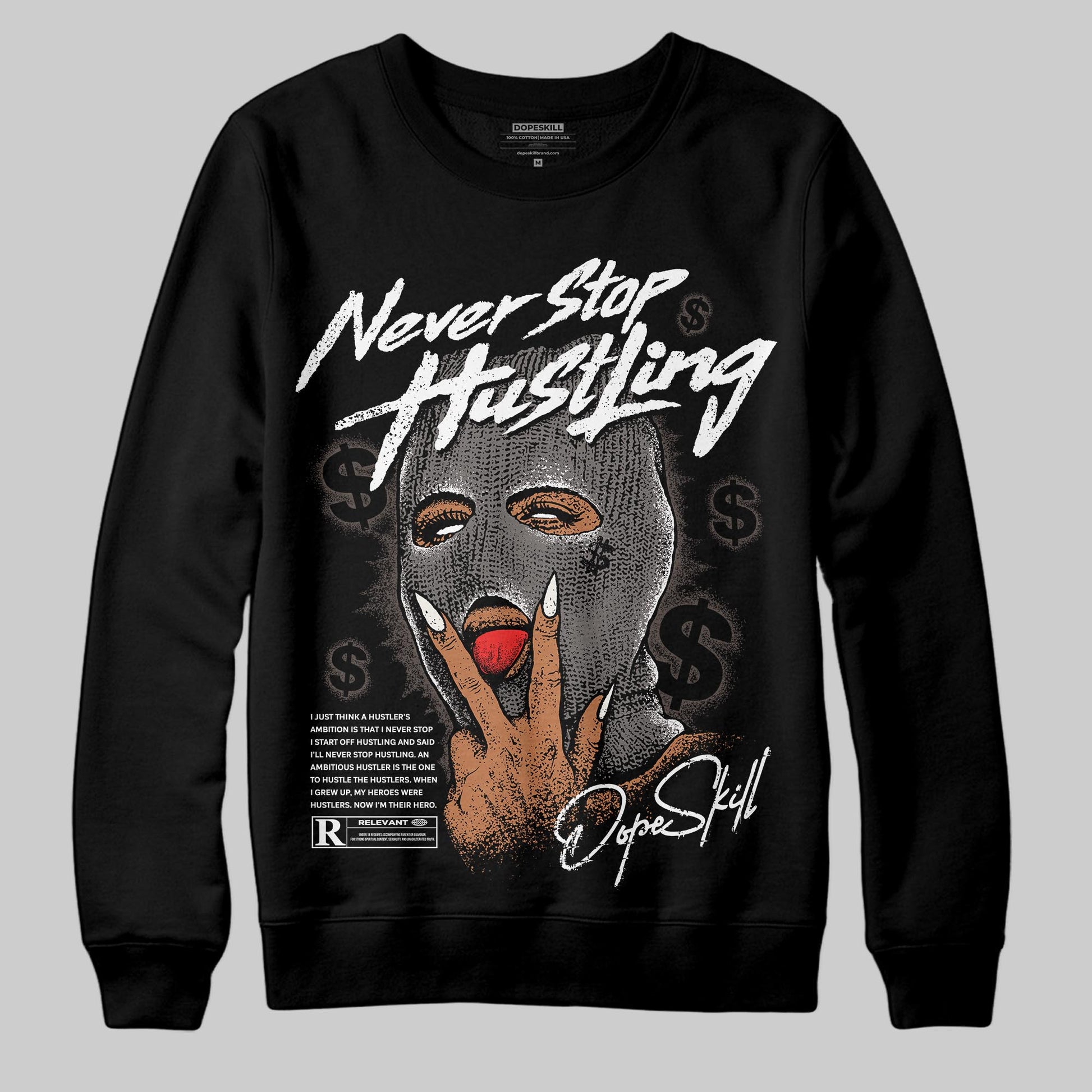 Jordan 4 Retro Cave Stone DopeSkill Sweatshirt Never Stop Hustling Graphic Streetwear - Black