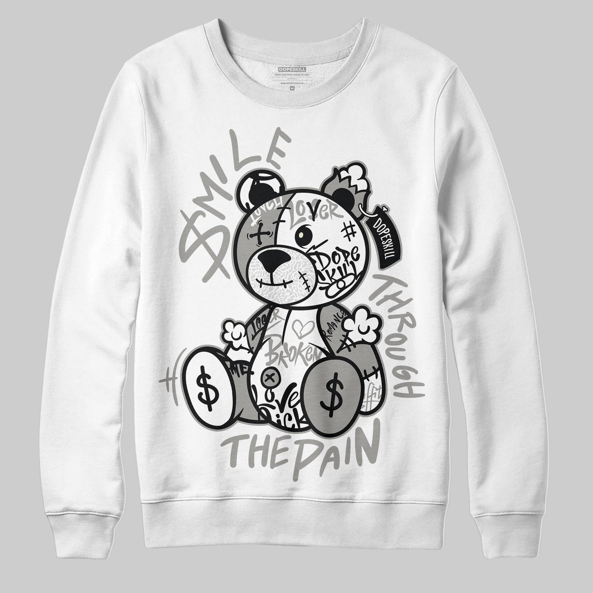 Jordan 3 Retro Pure Money DopeSkill Sweatshirt Smile Through The Pain Graphic Streetwear - White