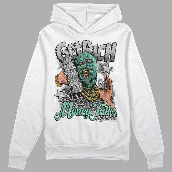 Jordan 3 "Green Glow" DopeSkill Hoodie Sweatshirt Get Rich Graphic Streetwear - White 