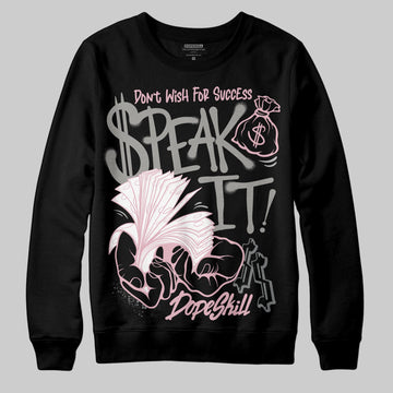 Air Max 95 OG “Pink Foam” DopeSkill Sweatshirt Speak It Graphic Streetwear - Black
