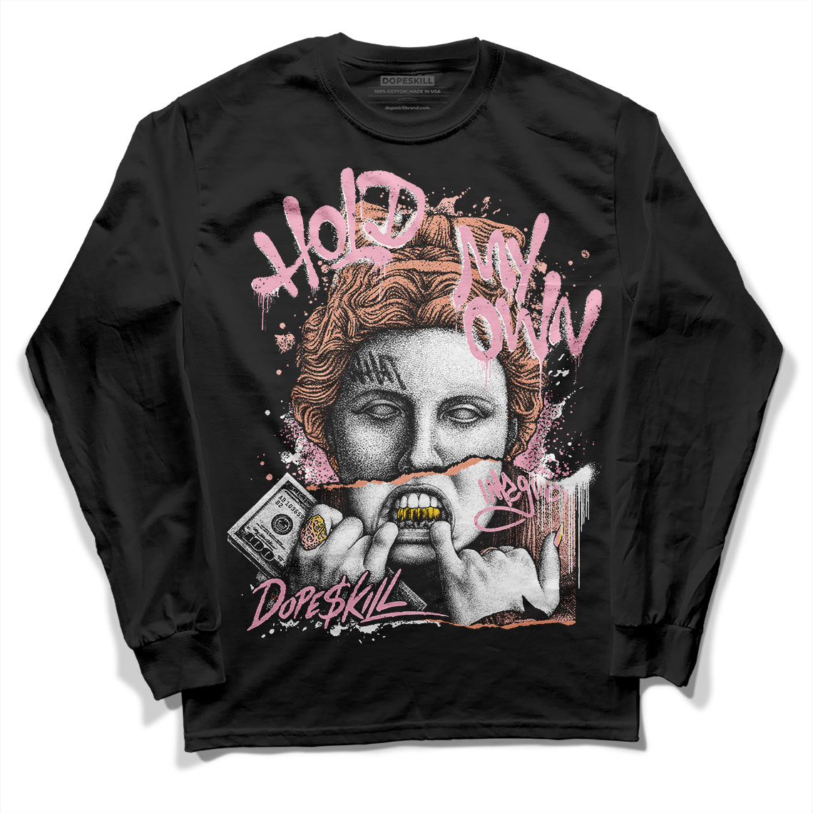 Jordan 11 Low “Legend Pink” DopeSkill Long Sleeve T-Shirt Hold My Own Graphic Streetwear - Black