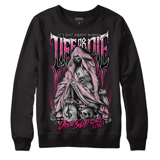 Dunk Low LX Pink Foam DopeSkill Sweatshirt Life or Die Graphic Streetwear - Black