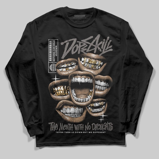 Jordan 4 Retro Cave Stone DopeSkill Long Sleeve T-Shirt The Mouth With No Droughts Graphic Streetwear - Black