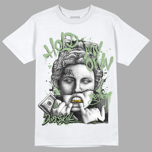 Jordan 4 Retro “Seafoam” DopeSkill T-Shirt Hold My Own Graphic Streetwear - White 