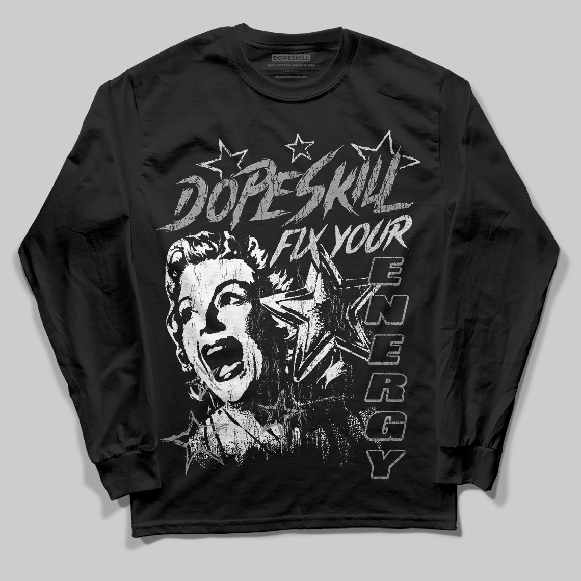 Jordan 5 Retro Wolf Grey (2026) DopeSkill Long Sleeve T-Shirt Fix Your Energy Graphic Streetwear - black