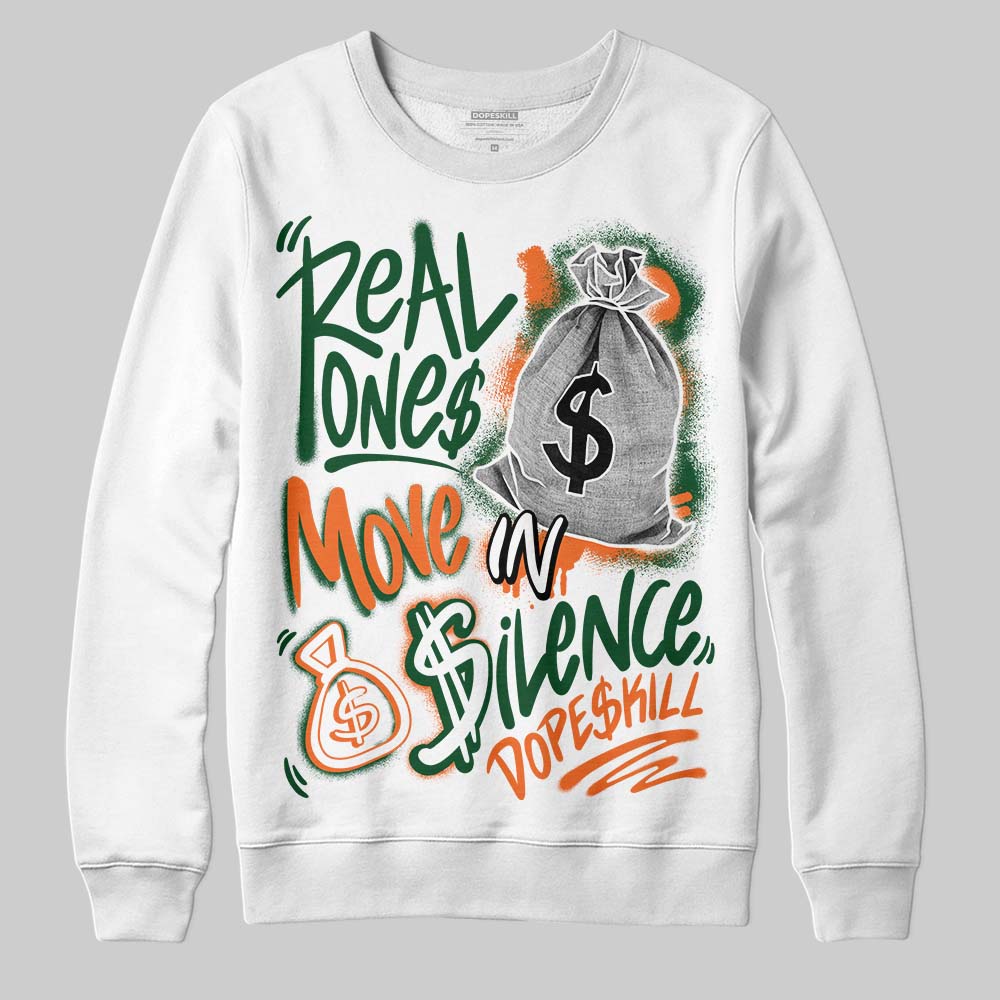 SoleFly x Air Jordan 3 “Fruits Of Our Labor” DopeSkill Sweatshirt Real Ones Move In Silence Graphic Streetwear - White 