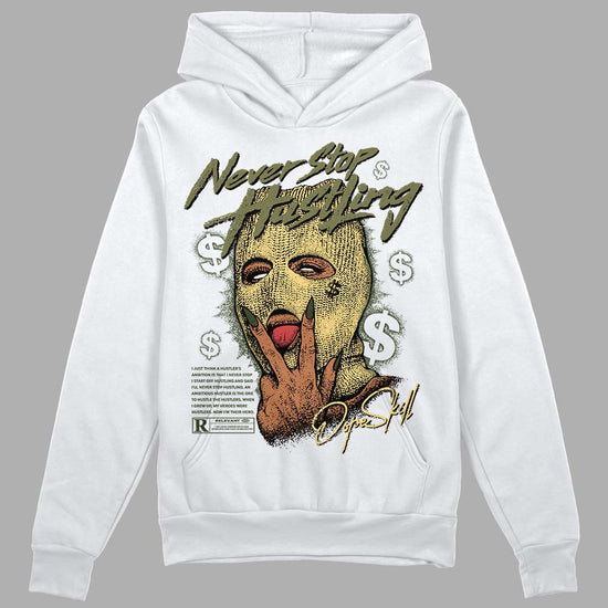 Jordan 4 Retro SE Craft Medium Olive DopeSkill Hoodie Sweatshirt Never Stop Hustling Graphic Streetwear - White 