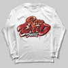 Nigel Sylvester x Air Jordan 4 ‘Brick by Brick’ DopeSkill Long Sleeve T-Shirt Rare Breed Type Graphic Streetwear - White