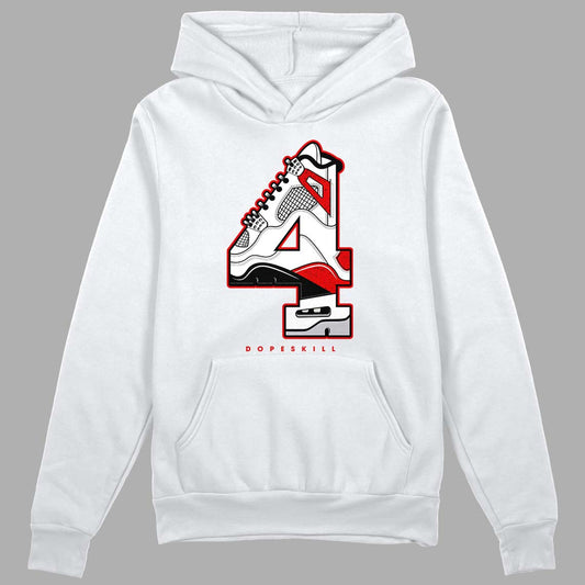 Jordan 4 Retro Red Cement DopeSkill Hoodie Sweatshirt No.4 Graphic Streetwear - White