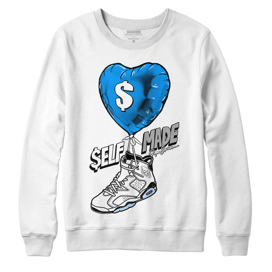 Jordan 6 “Reverse Oreo” DopeSkill Sweatshirt Self Made Graphic Streetwear - WHite