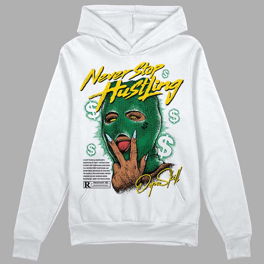 Jordan 5 “Lucky Green” DopeSkill Hoodie Sweatshirt Never Stop Hustling Graphic Streetwear - White 