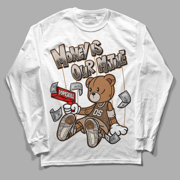 Jordan 3 Retro Palomino DopeSkill Long Sleeve T-Shirt Money Is Our Motive Bear Graphic Streetwear - White