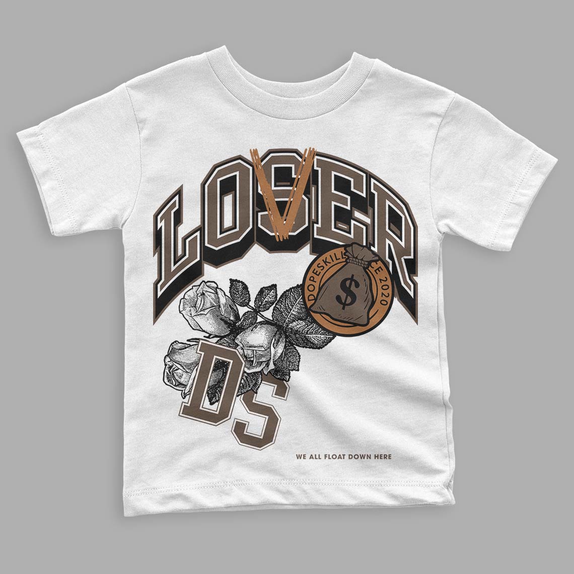 Jordan 1 Retro High OG Palomino DopeSkill Toddler Kids T-shirt Loser Lover Graphic Streetwear - White