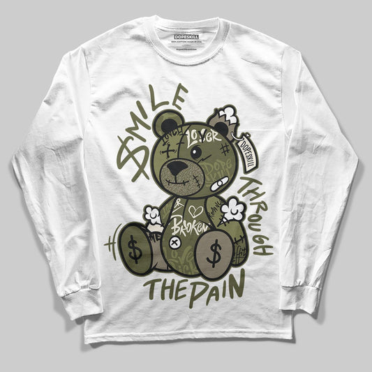 Jordan 3 “Medium Olive” aka “Family Affair” DopeSkill Long Sleeve T-Shirt Smile Through The Pain Graphic Streetwear - White 