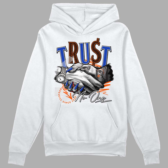 Dunk Low Futura Orange Blaze DopeSkill Hoodie Sweatshirt Trust No One Graphic Streetwear - White