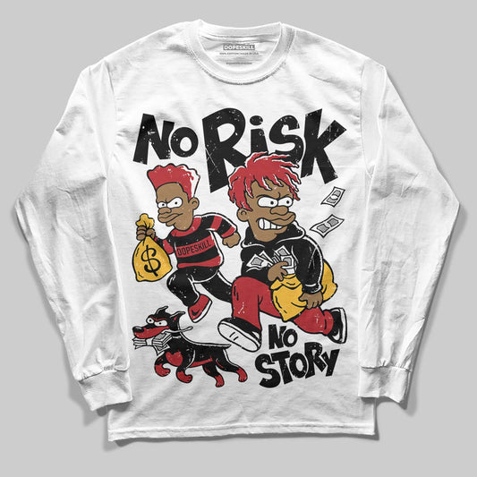 Jordan 14 Golf “Last Shot” DopeSkill Long Sleeve T-Shirt No Risk No Story Graphic Streetwear - White