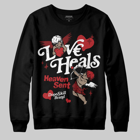 Jordan 12 Retro Flu Game (2025) DopeSkill Sweatshirt New Love Heals Graphic Streetwear - Black