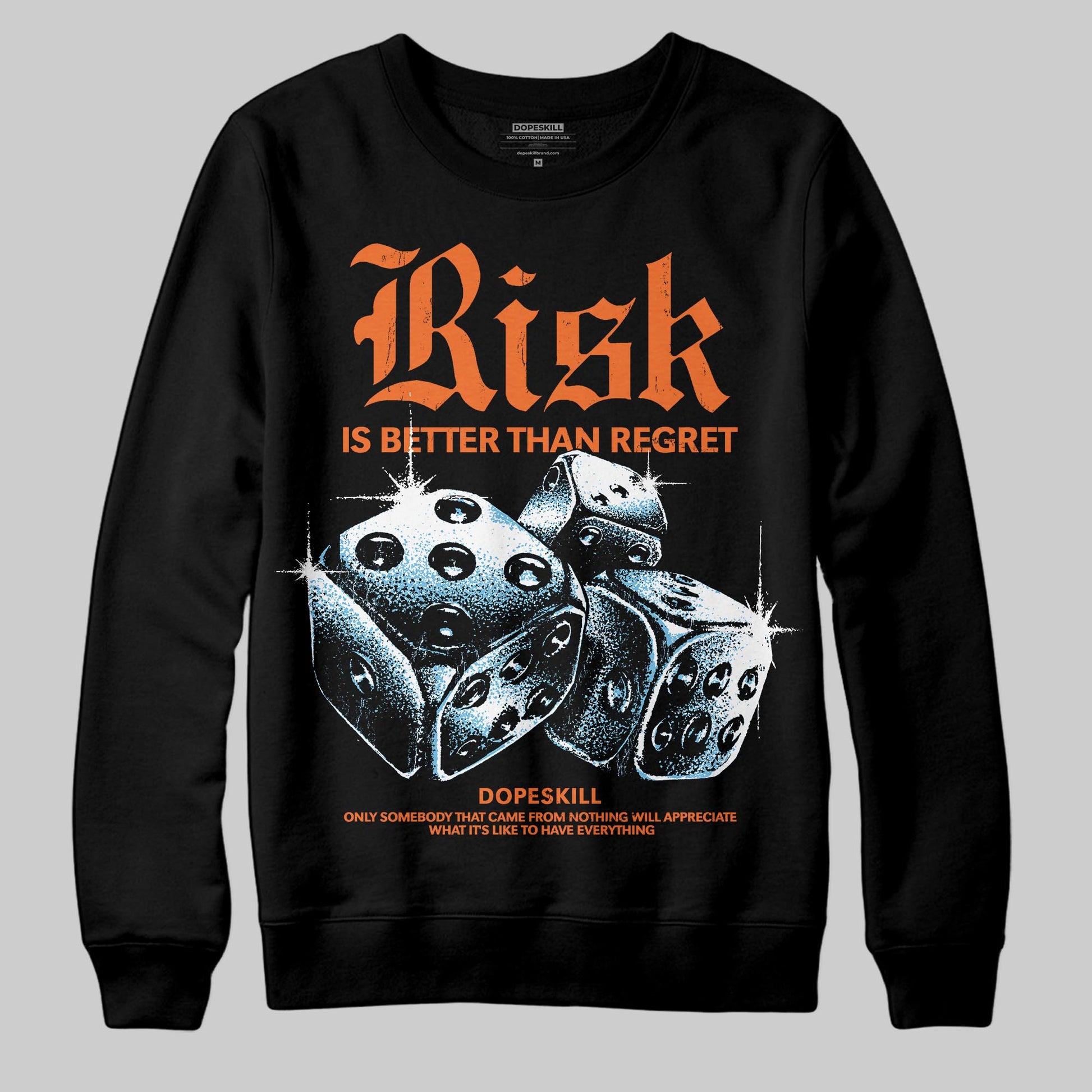Orange Sneakers DopeSkill Sweatshirt Risk Is Better Than Regret Graphic Streetwear - Black
